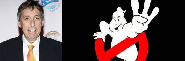 Ghostbusters 3 Script Ivan Reitman Confirms That He Will Direct GHOSTBUSTERS 3; Script Has ...