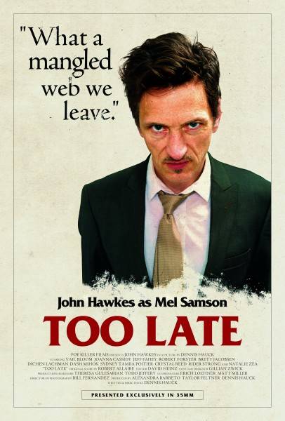 Too Late Character Posters Feature Hard-Boiled Dialogue