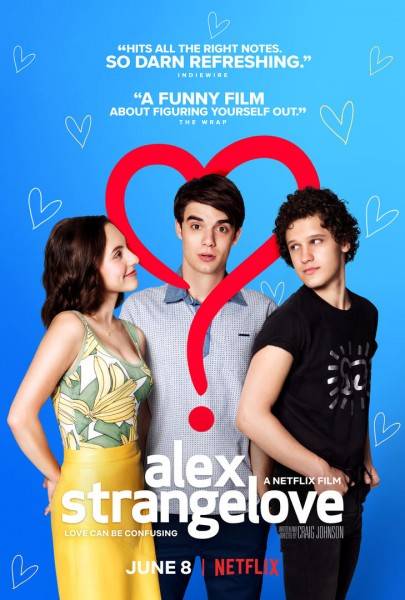 Alex Strangelove Trailer: Netflix Film Explores Teen Sexuality
