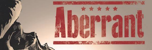 Tony Krantz to Develop Comic Book Aberrant for TV