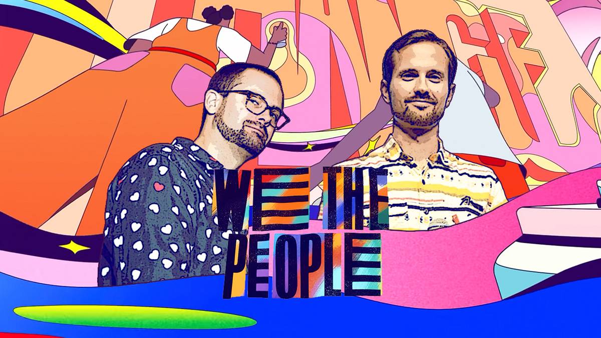 Kyle and Tim Rauch Explain We The People on Netflix
