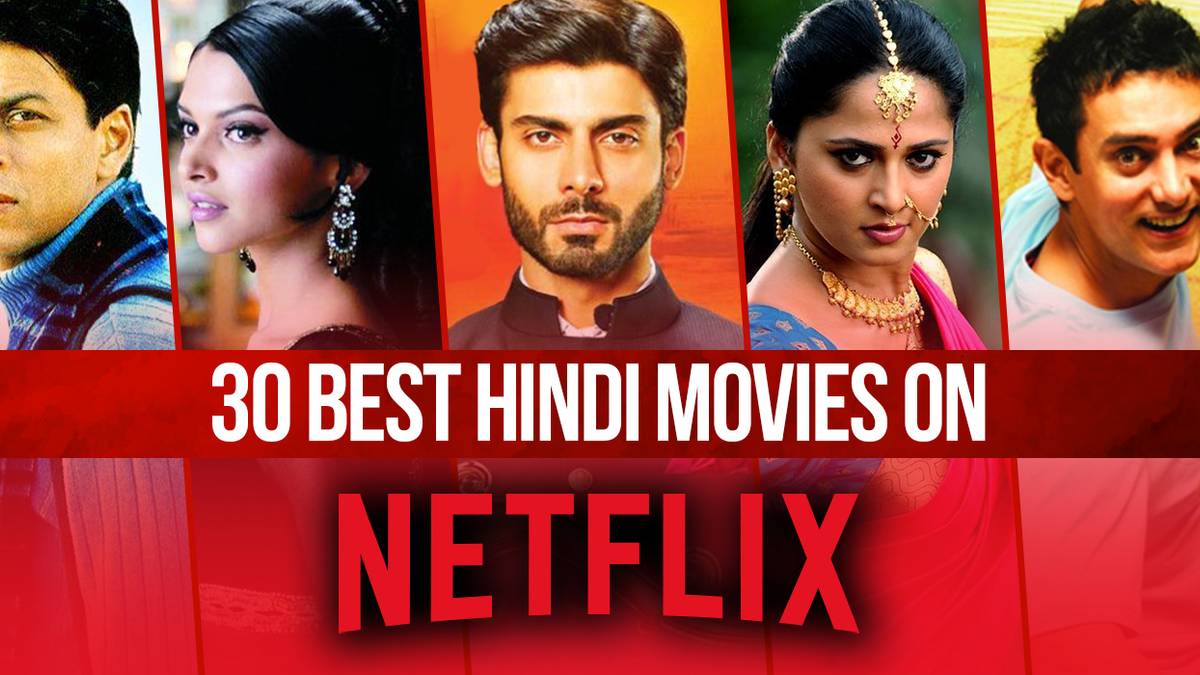Best Hindi Movies on Netflix (June 2023)