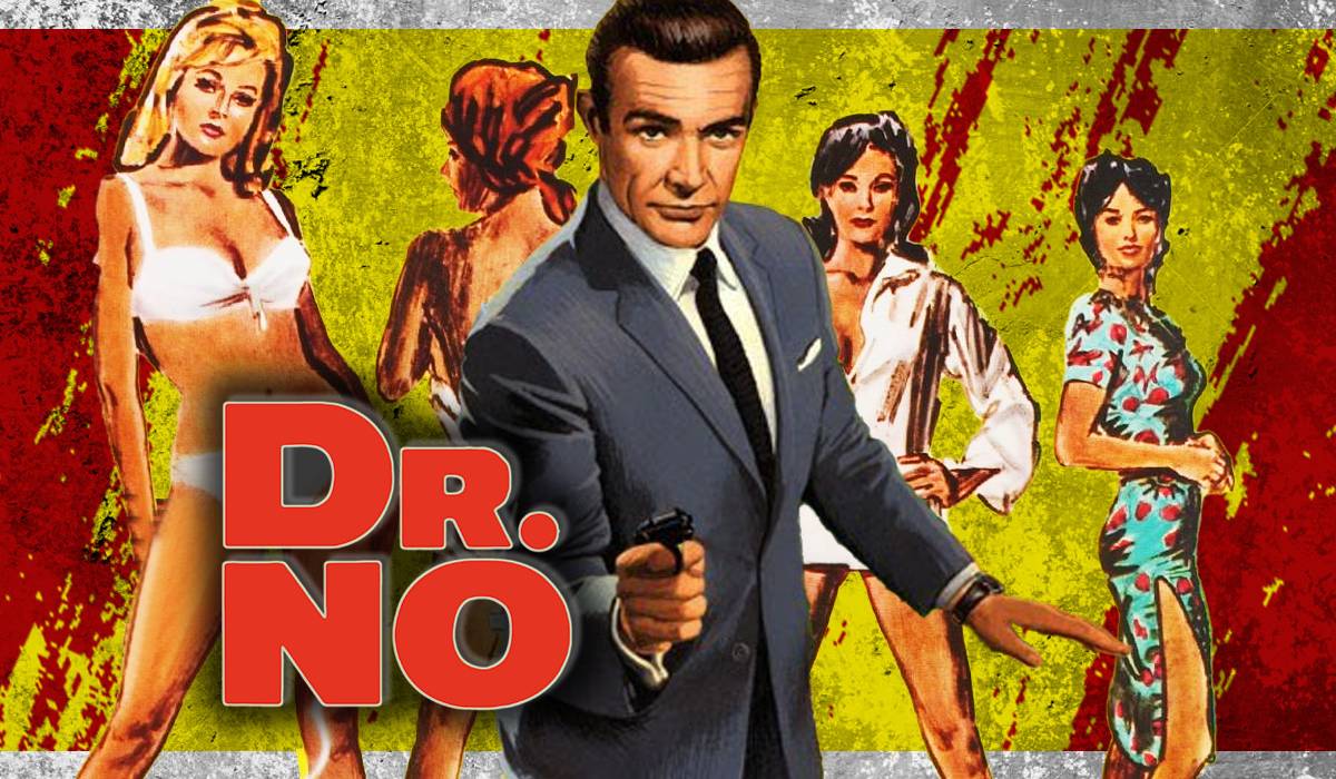 James Bond: Why Dr. No Remains Fundamental Six Decades Later