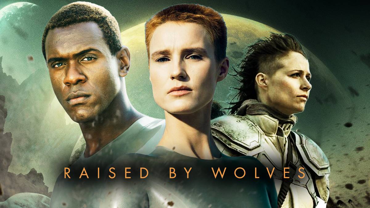 Wolves Series Wolves 2020 Watch Raised By Wolves 2021 Raised By