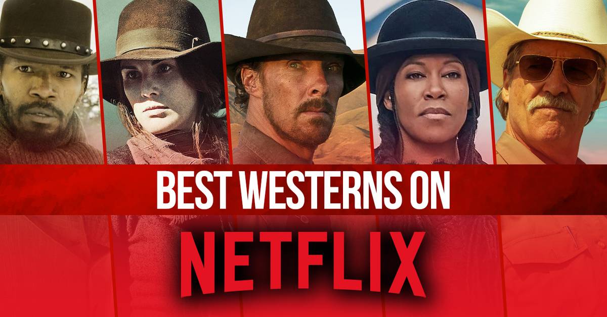 The Best Westerns on Netflix Right Now (November 2024)