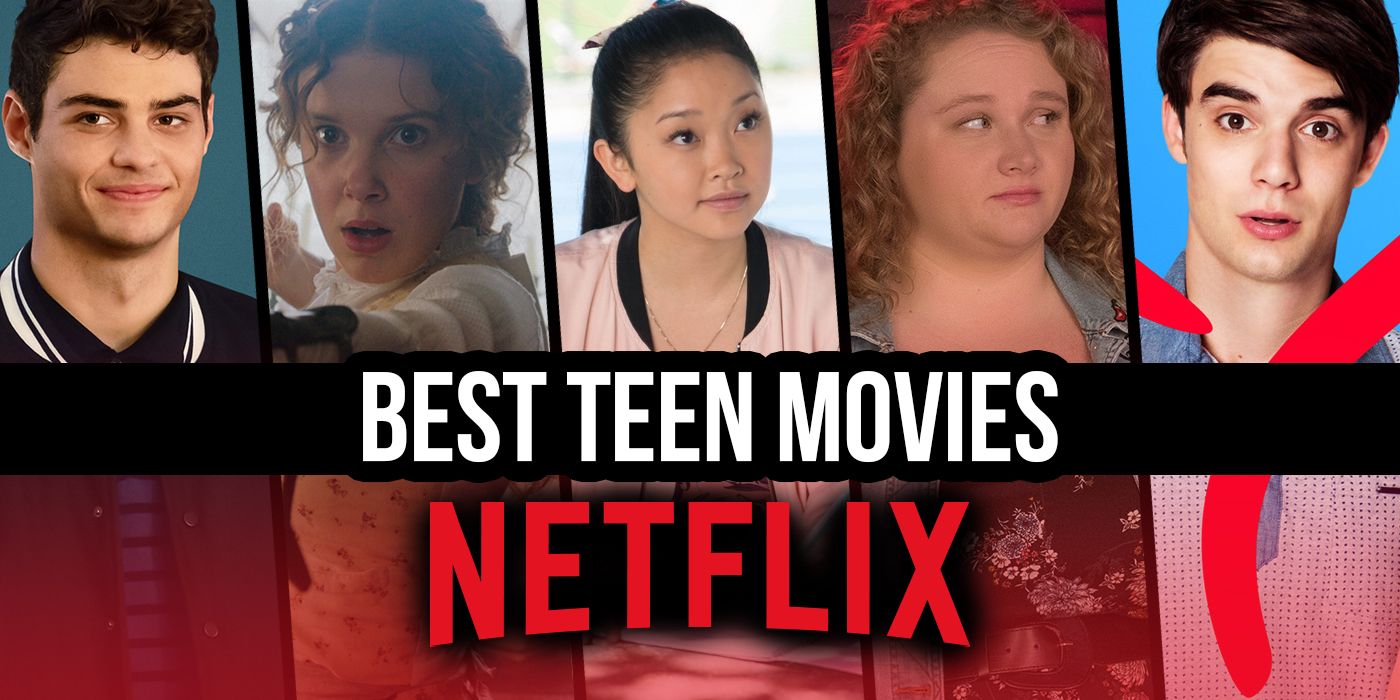 best-teen-movies-netflix