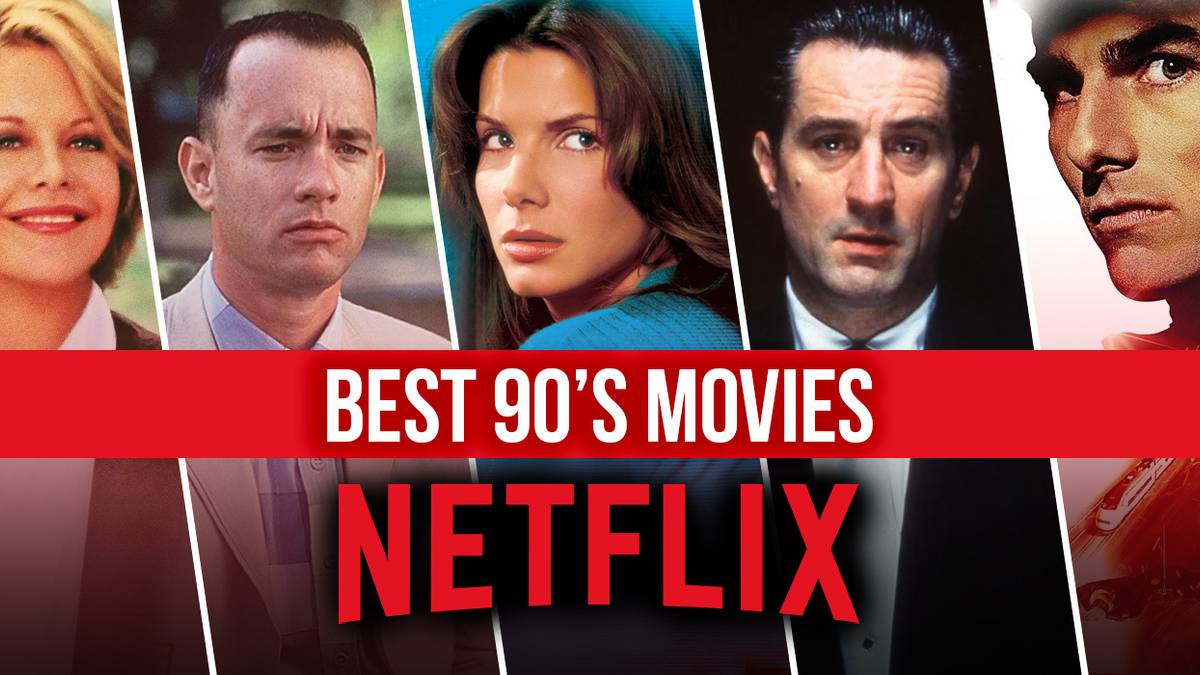The 10 Best '90s Movies on Netflix Right Now