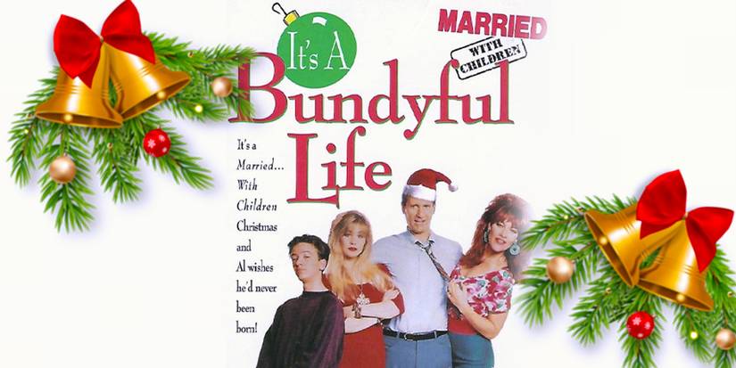 A festive poster with the cast and logo for "It's a Bundyful Life" on Married...With Children.
