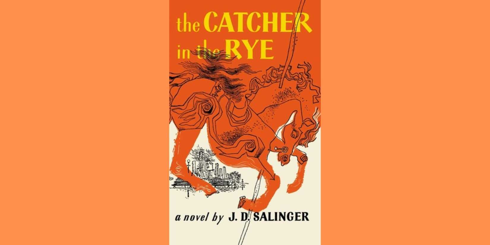 'The Catcher In The Rye' by J.D Salinger