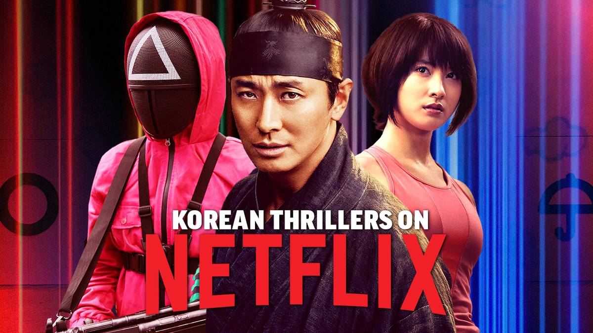 The 20 Best Thriller K-Drama Shows on Netflix Right Now (May 2024)