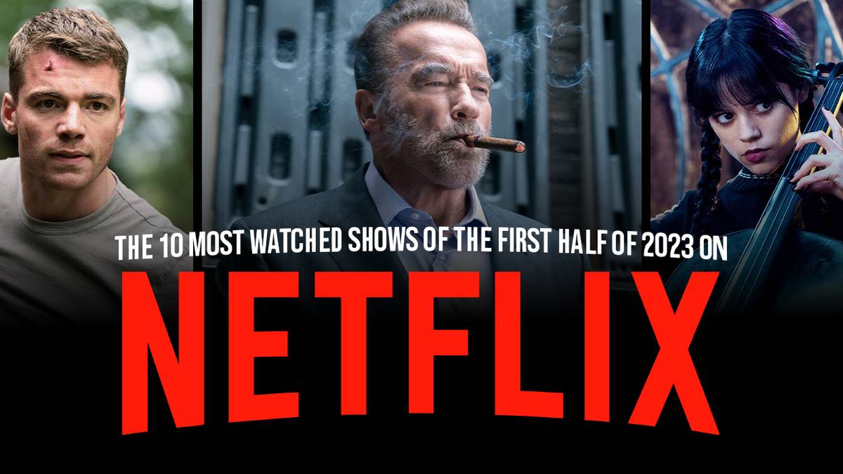 10 Most Watched Netflix Shows of the First Half of 2023