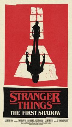 Stranger Things The First Shadow Poster