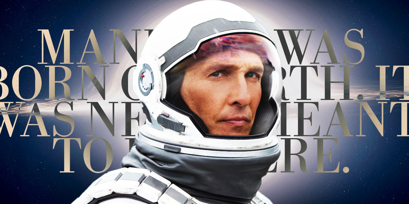 Blended image showing Matthew McConaughey in Interstellar and a quote of the movie in the background.