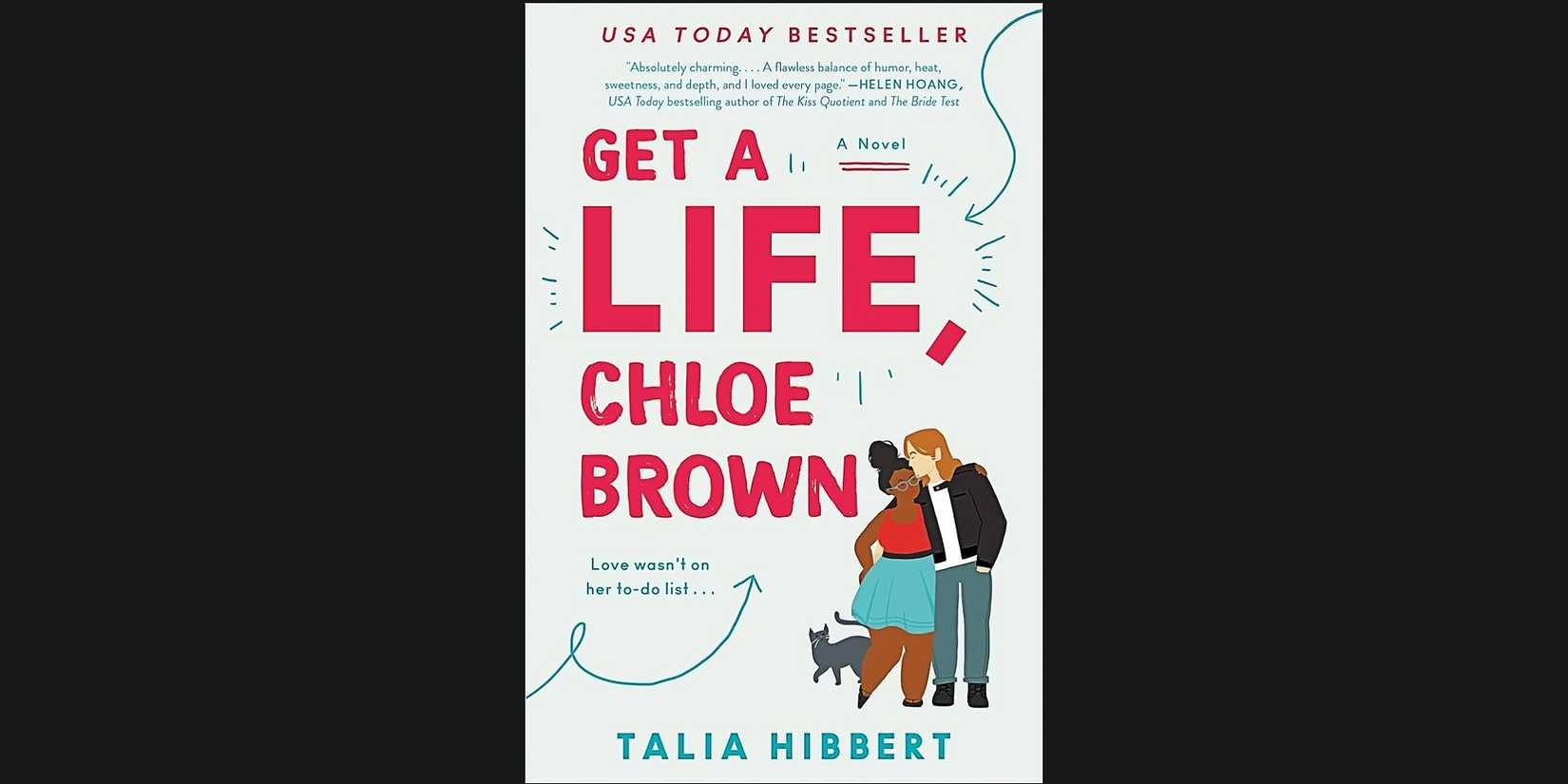 The book cover for Get a Life, Chloe Brown by Talia Hibbert.