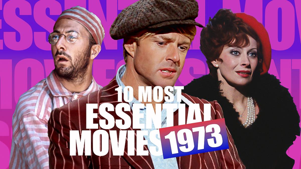 10 Most Essential Movies of 1973, Ranked