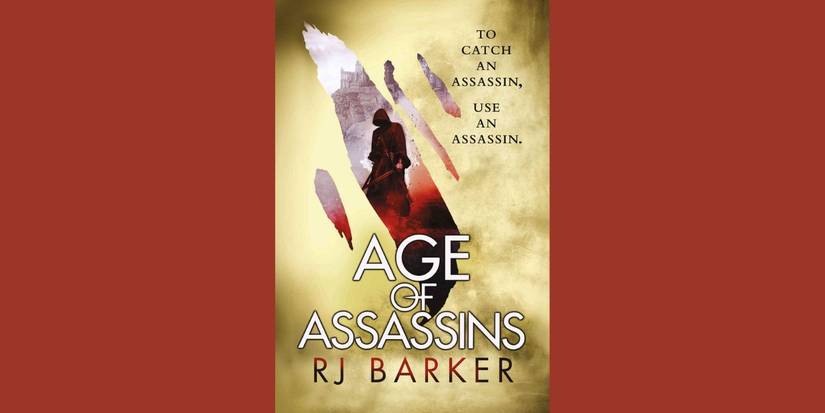 The front cover of the book Age of Assassins by R. J. Barker.