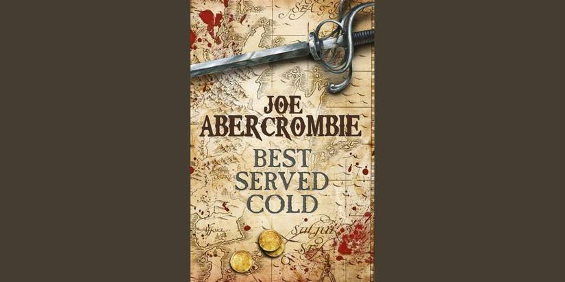 The front cover of the novel Best Served Cold by Joe Abercrombie.