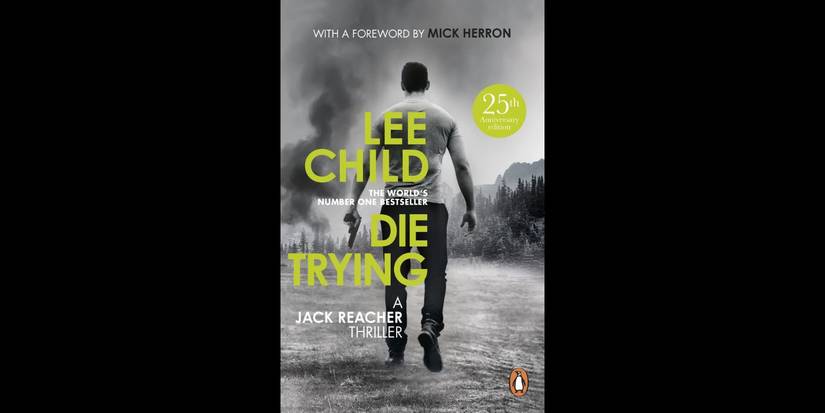 A man holding a gun walks toward trees with smoke on the book cover for Die Trying by Lee Child.