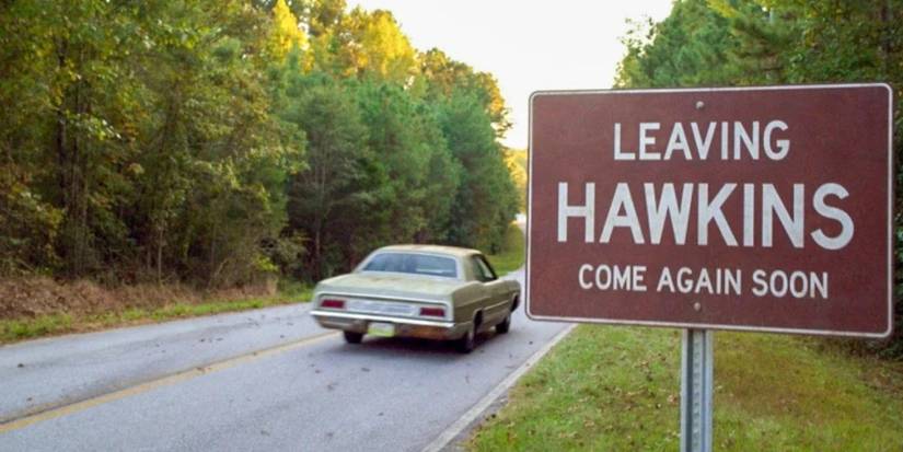 A "Leaving Hawkins' sign on 'Stranger Things.'