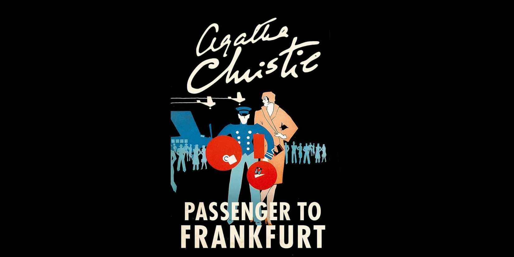 Book cover of Passenger to Frankfurt by Agatha Christie.
