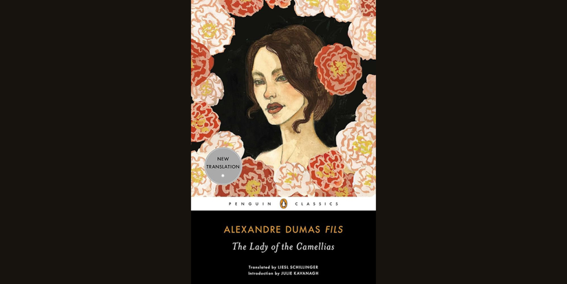 The Lady Of The Camellias Alexandre Dumas