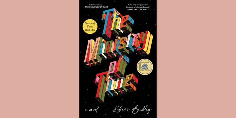 'The Ministry of Time' by Kaliane Bradley