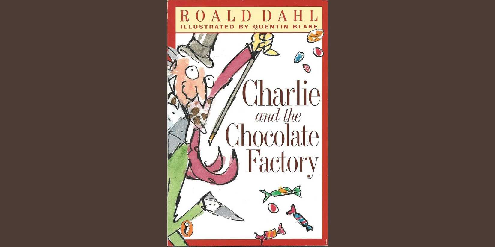 The front cover of 'Charlie and the Chocolate Factory' by Roald Dahl