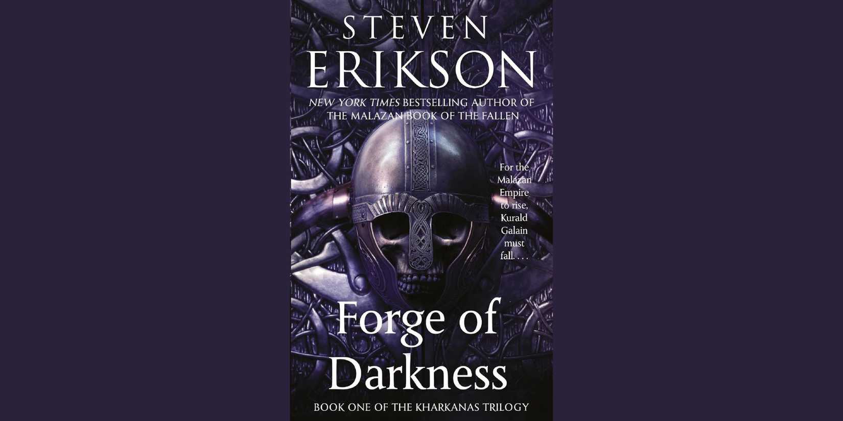 The front cover of 'Forge of Darkness' by Steven Erikson