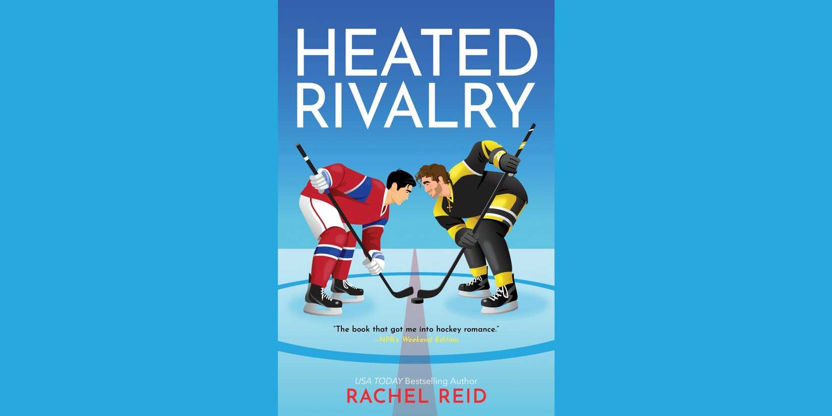 The cover for Heated Rivalry by Rachel Reid over a blue background