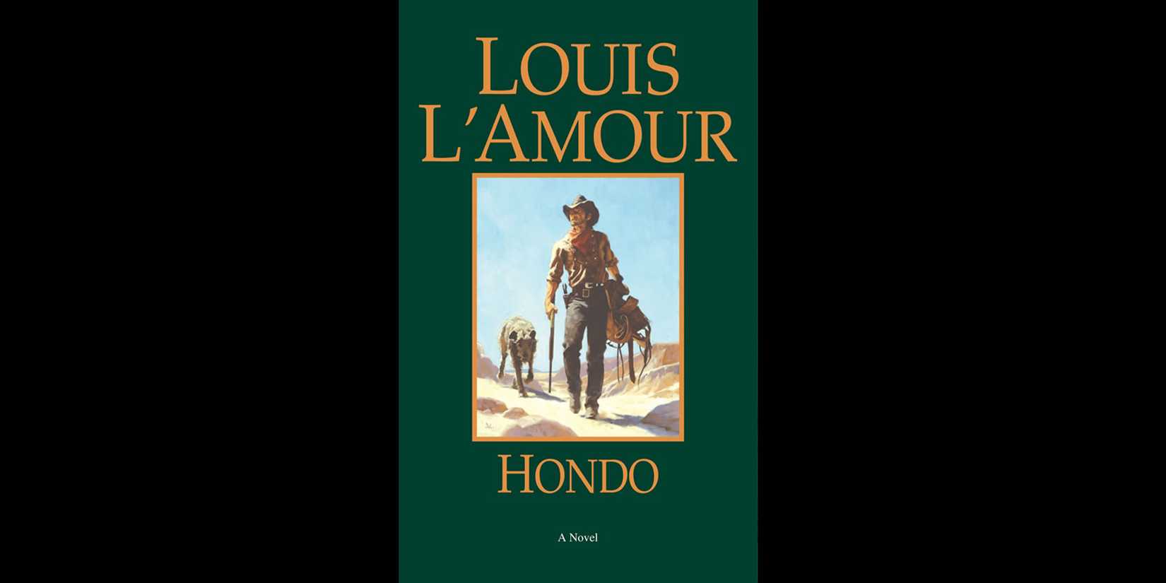 The cover for ‘Hondo’ by Louis L'Amour