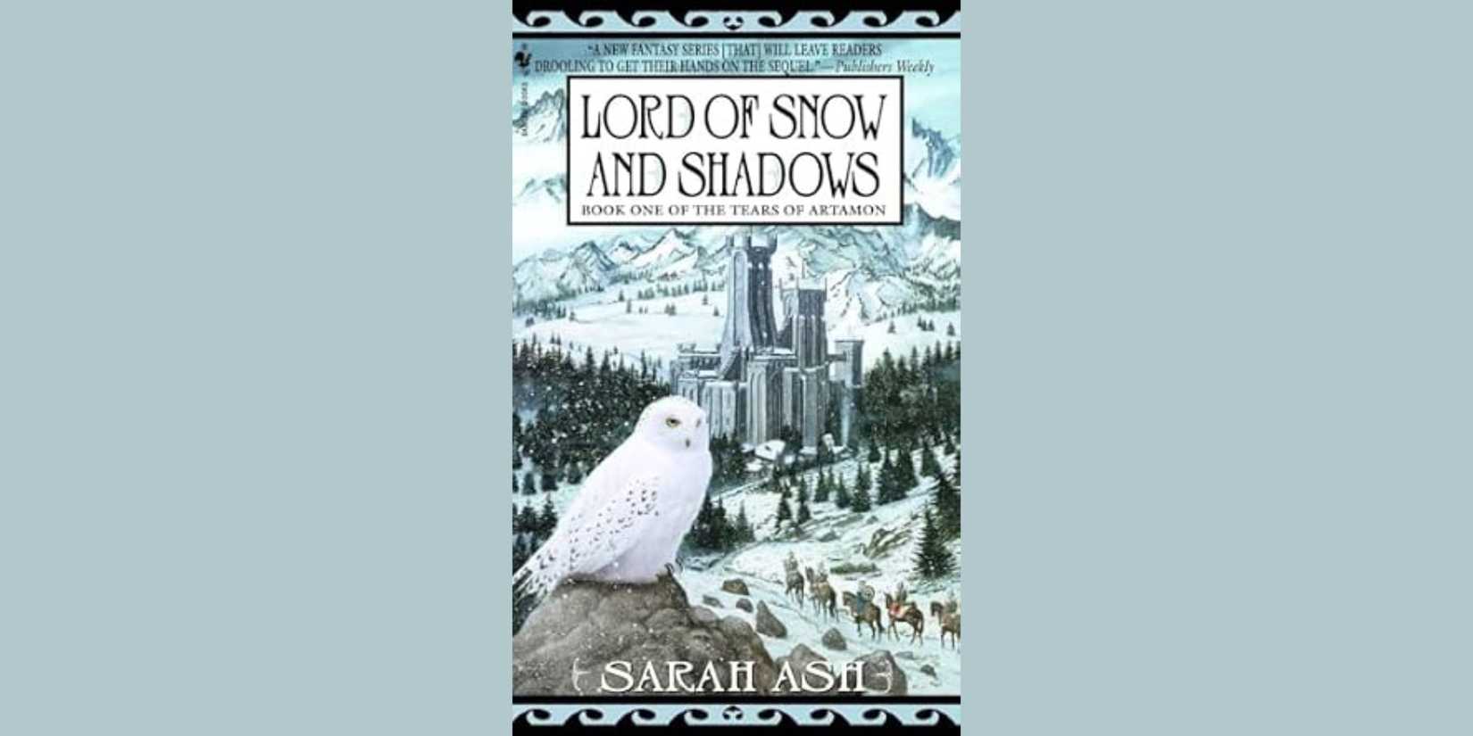 The front cover of 'Lord of Snow and Shadows' by Sarah Ash