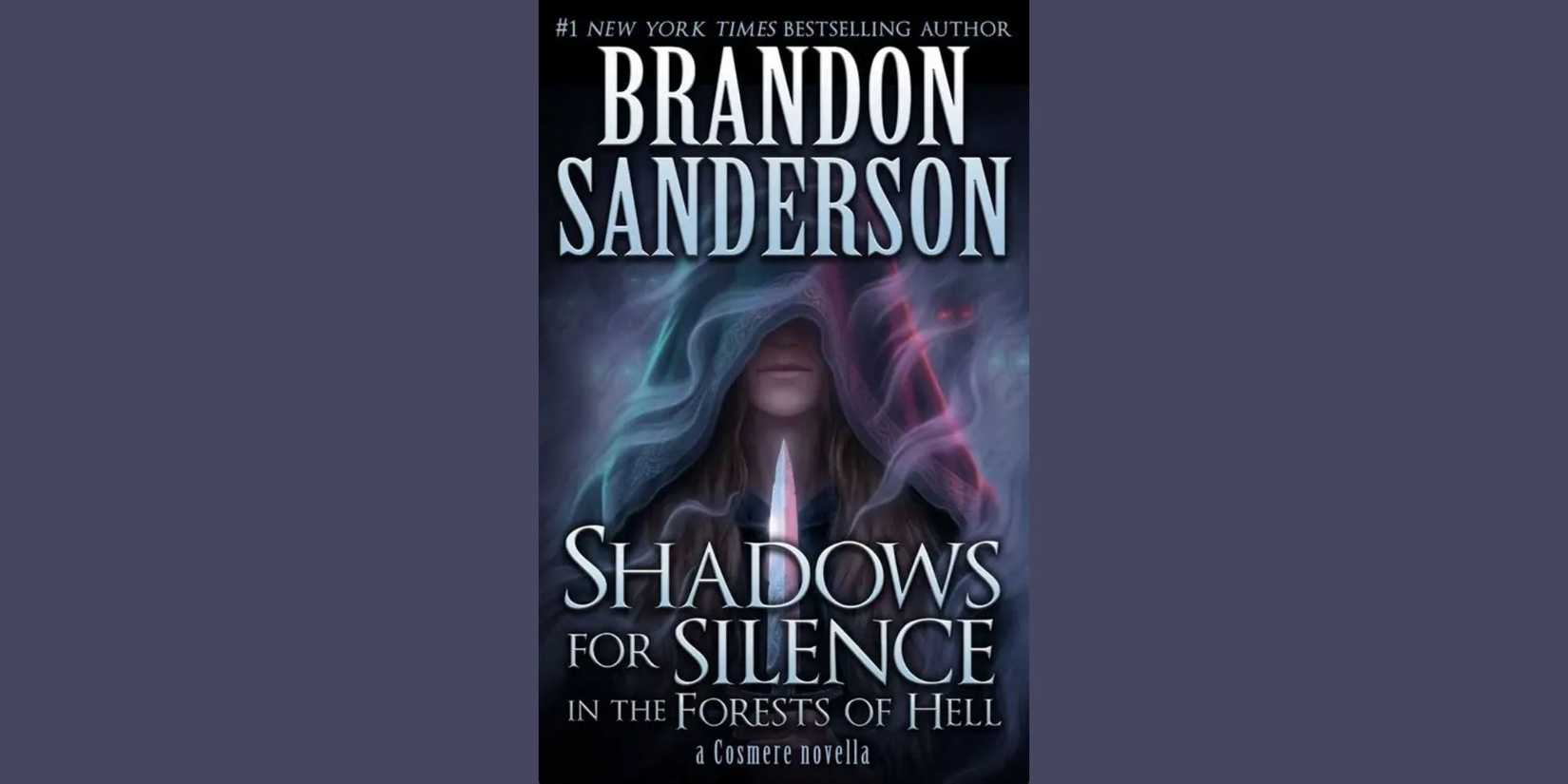 Front cover of 'Shadows for Silence: In the Forests of Hell' by Brandon Sanderson