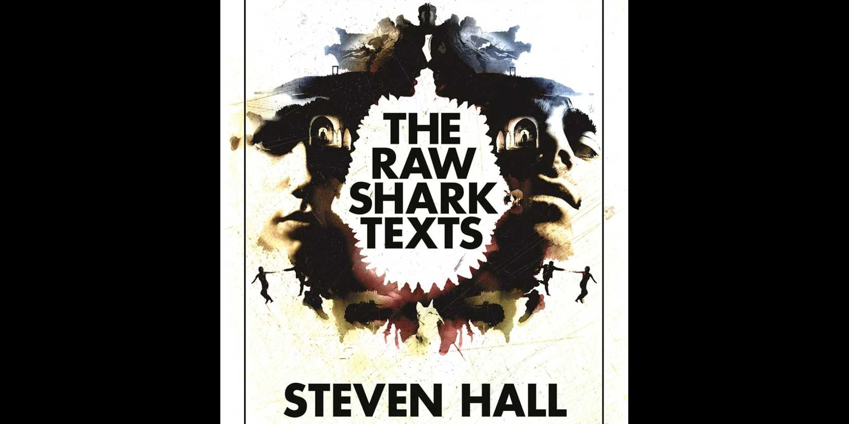 The Raw Shark Texts - 2007