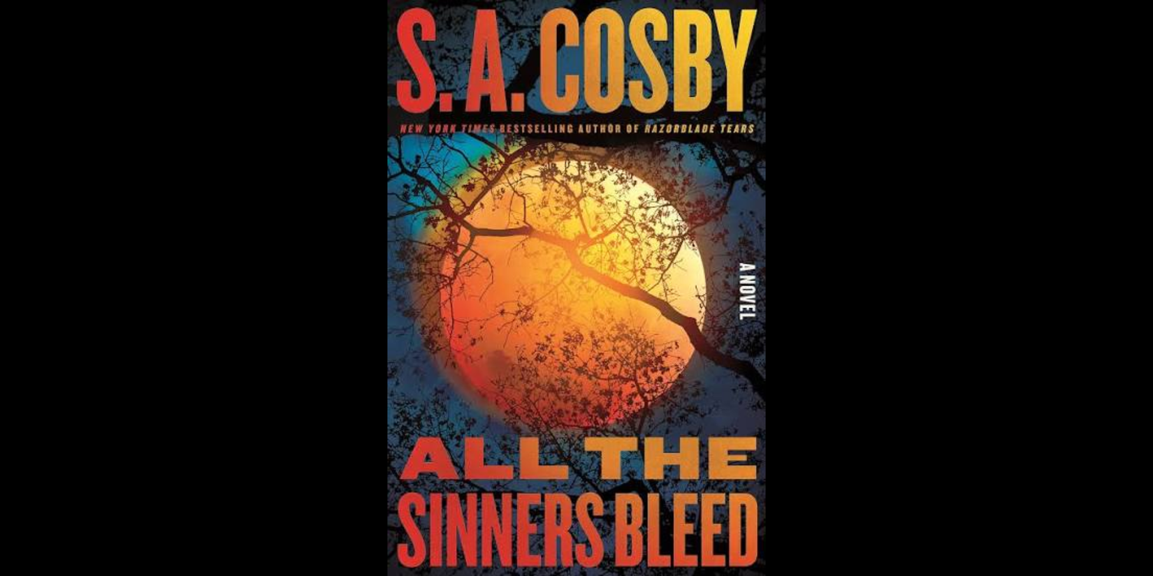 Book cover of All the Sinners Bleed by S.A. Cosby, featuring a large orange-red setting sun partially obscured by dark tree branches against a blue-black sky.