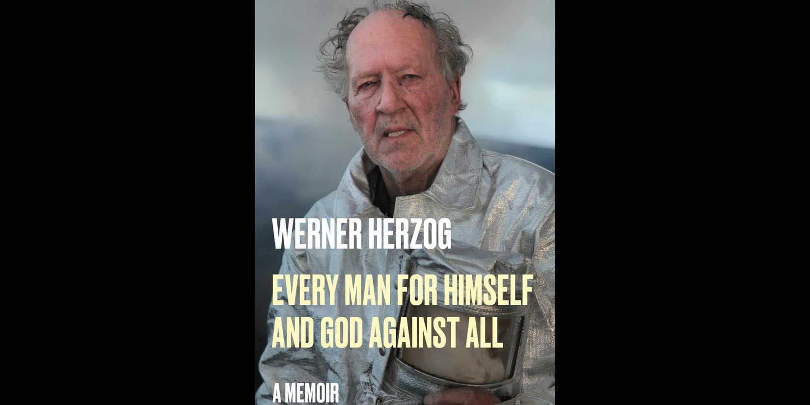 Every Man for Himself and God Against All_ A Memoir - 2022