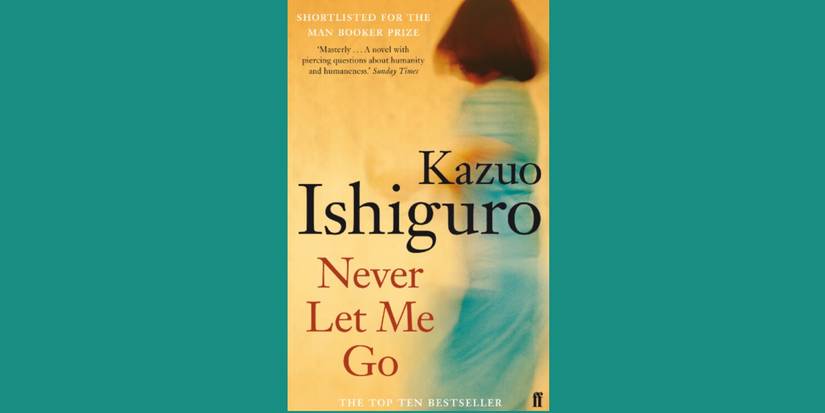The book cover for Never Let Me Go by Kazuo Ishiguro