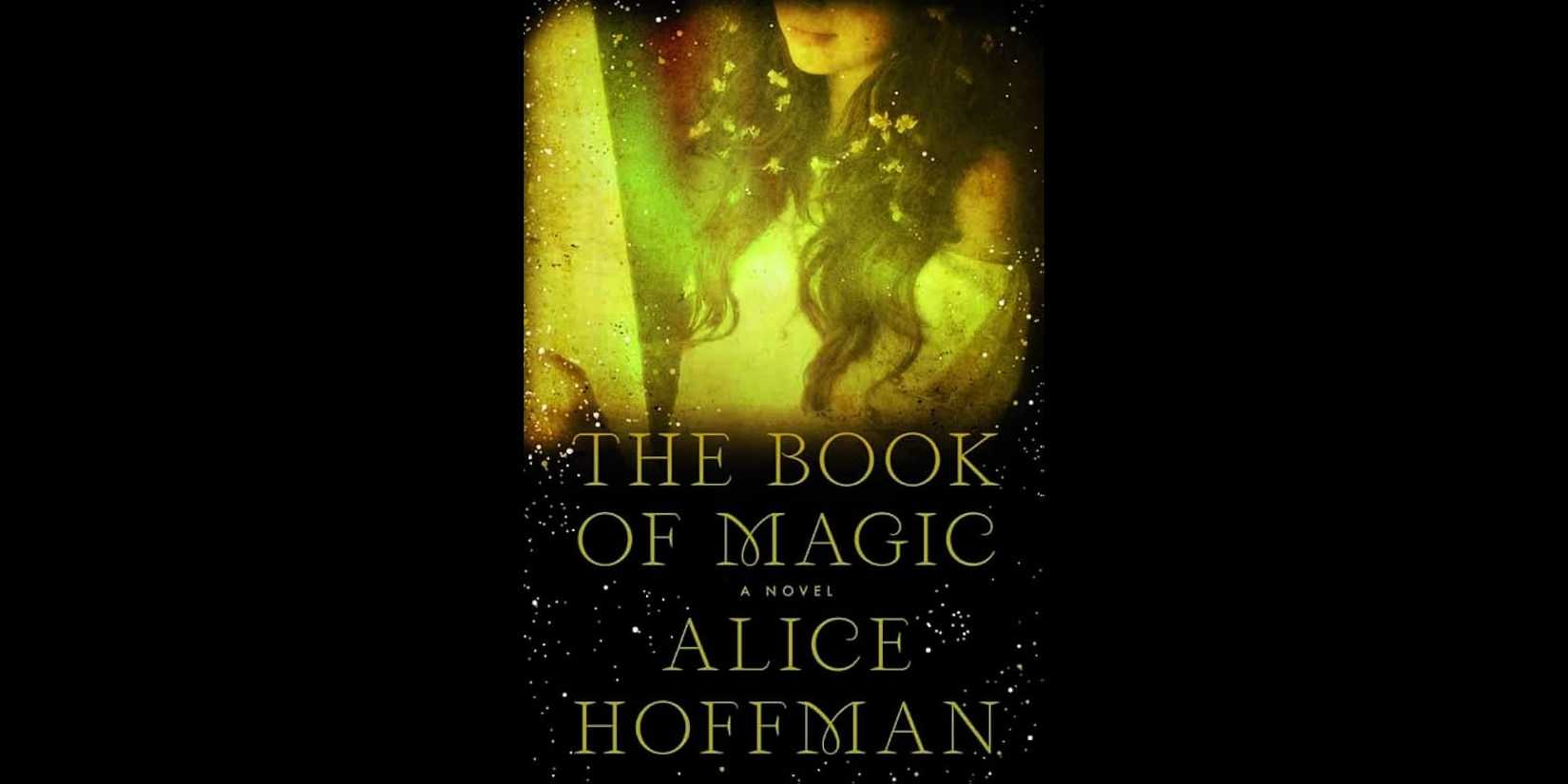 The book cover for 'The Book of Magic' by Alice Hoffman.'