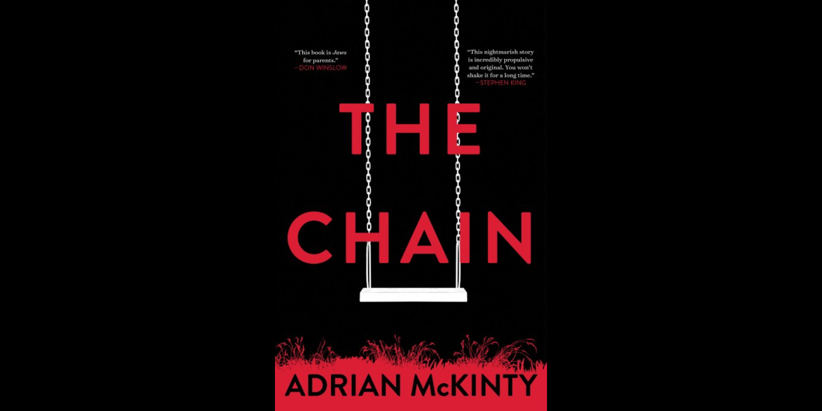 Book cover of The Chain by Adrian McKinty, featuring the title in large red letters above a white playground swing suspended by metal chains on a black background.
