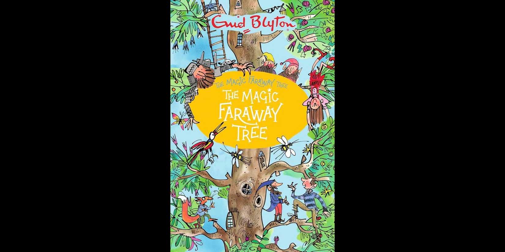 The book cover for 'The Magic Faraway Tree' by Enid Blyton.