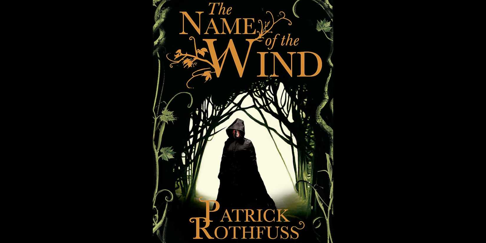 The Name of the Wind - 2007