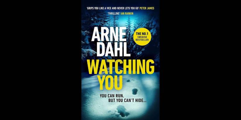 Book cover for 'Watching You' by Arne Dahl