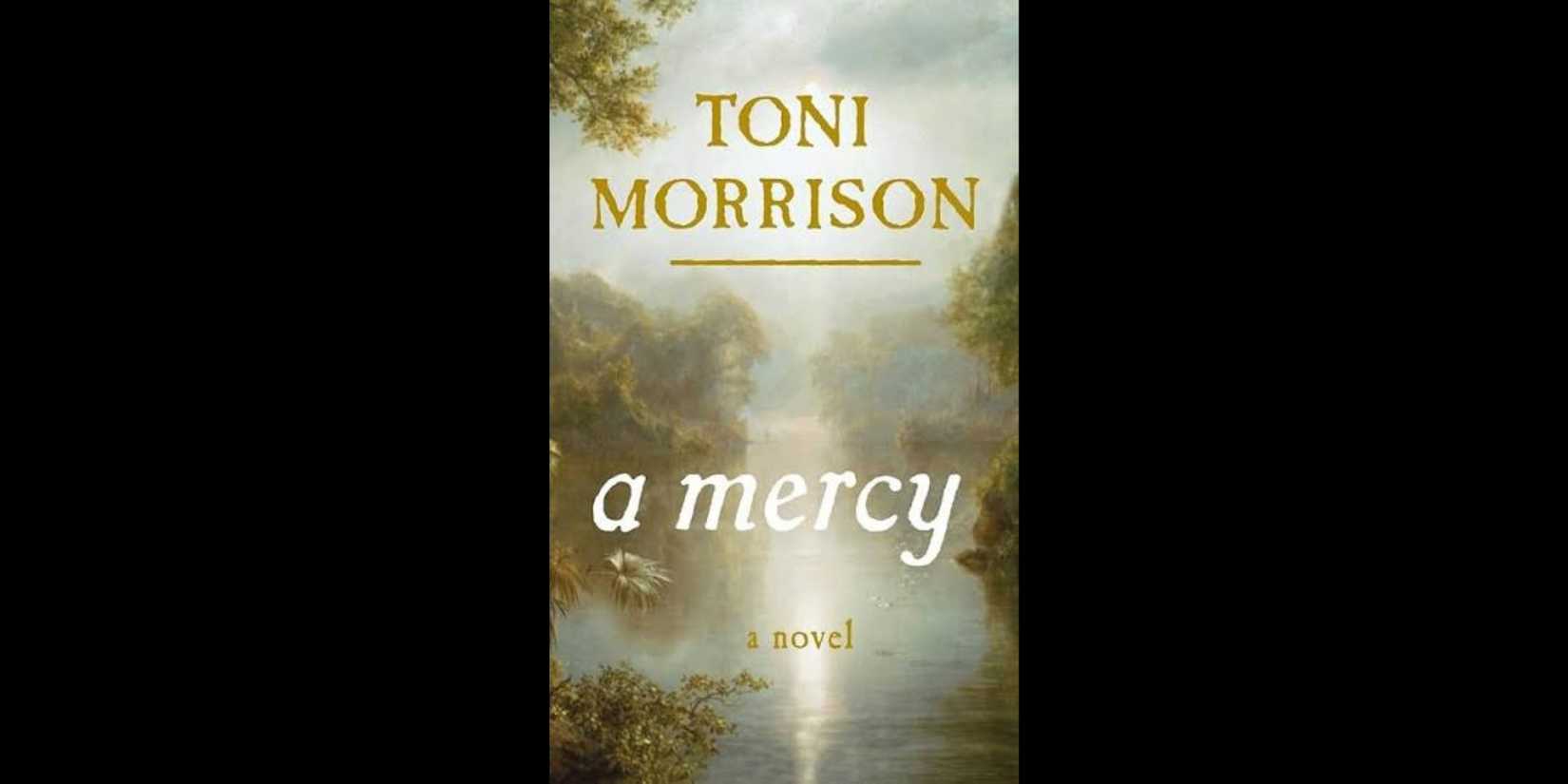 The book cover of 'A Mercy' by Toni Morrison.