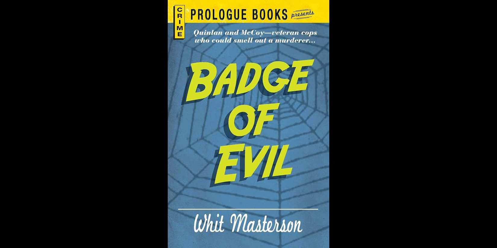 Book cover of Badge of Evil written by Whit Masterson