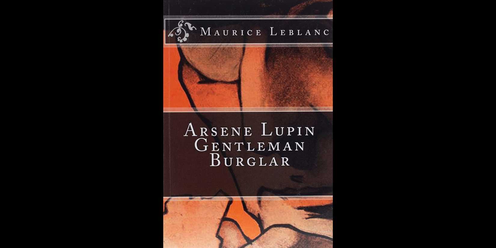 Cover of 'Arsène Lupin, Gentleman Burglar' by Maurice Leblanc
