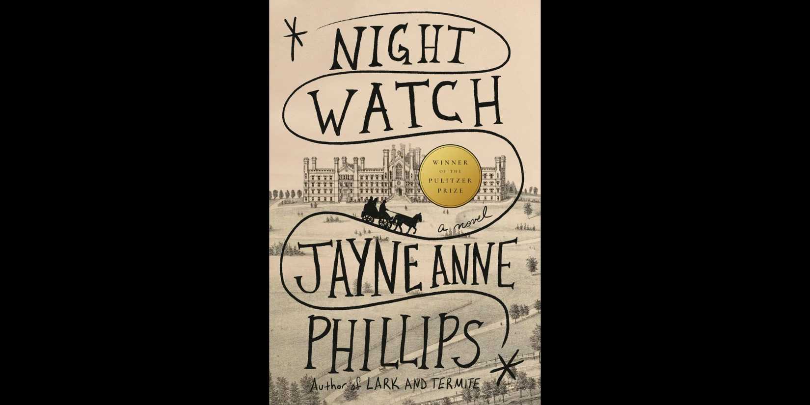 Cover of 'Night Watch' by Jayne Anne Phillips