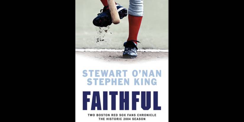 Faithful_ Two Boston Red Sox Fans Chronicle the Historic 2004 Season - 2004 - book cover