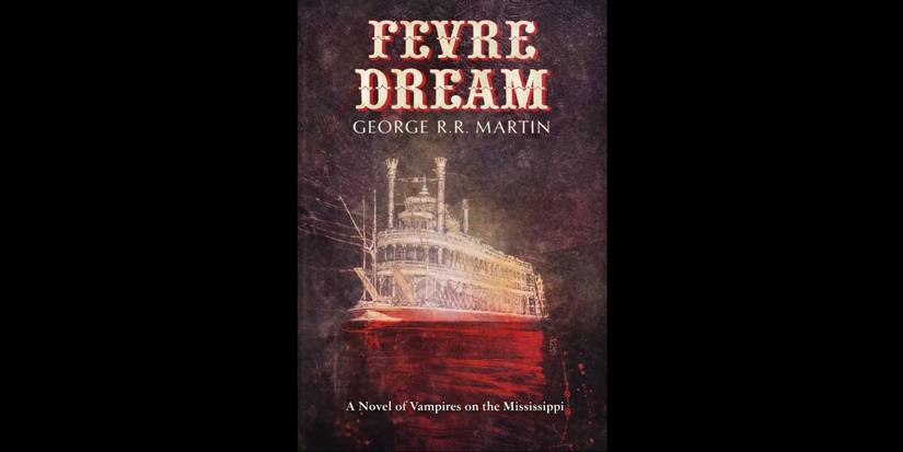 Fevre Dream by George R.R. Martin book cover.