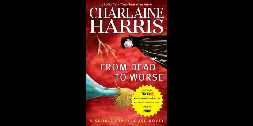 From Dead to Worse by Charlaine Harris book cover.