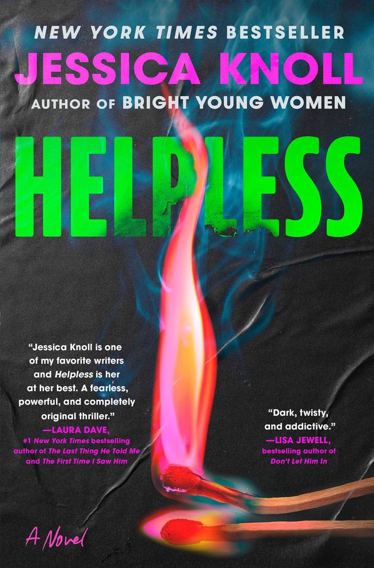 The cover of Helpless by Jessica Knoll