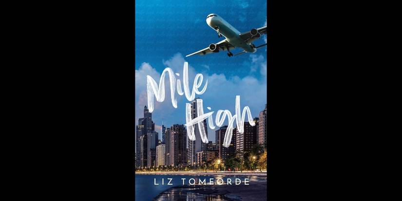 Book cover for 'Mile High' by Liz Tomforde